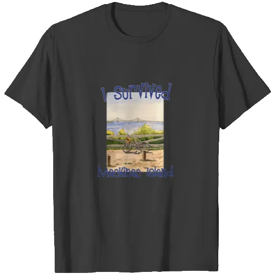 I Survived Mackinac Island, Michigan T-shirt
