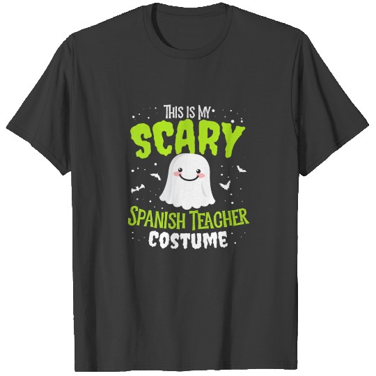 Funny Spanish Teacher Halloween Nothing Scares Eas T-shirt