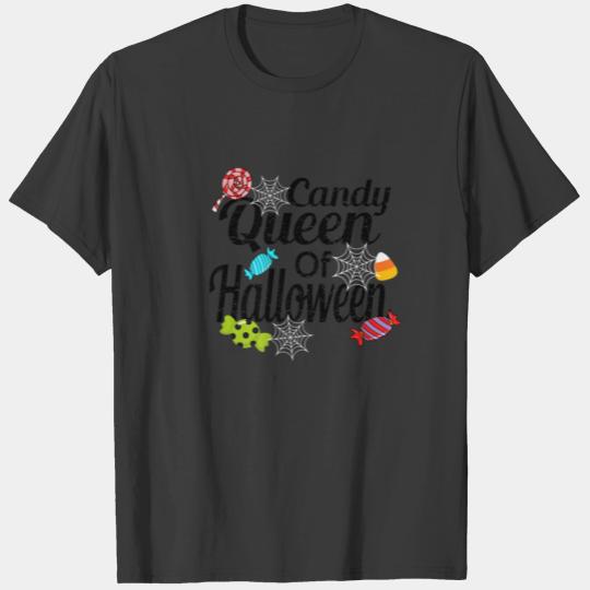 Funny Candy Queen Of Halloween Trick Or Treat Cham T-shirt