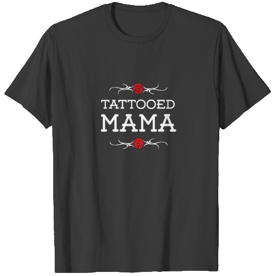 Discover Tattooed Mama T-shirt