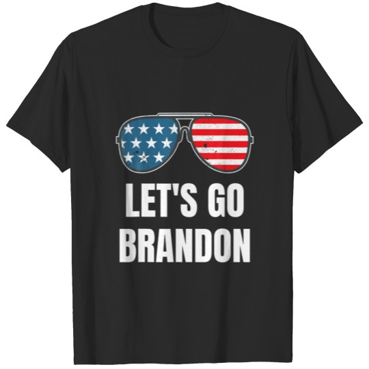 Discover Let's Go Brandon American Flag Sunglasses Funny Po T-shirt
