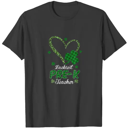 Luckiest Pre-K Teacher St Patricks Day  Leopard He T-shirt