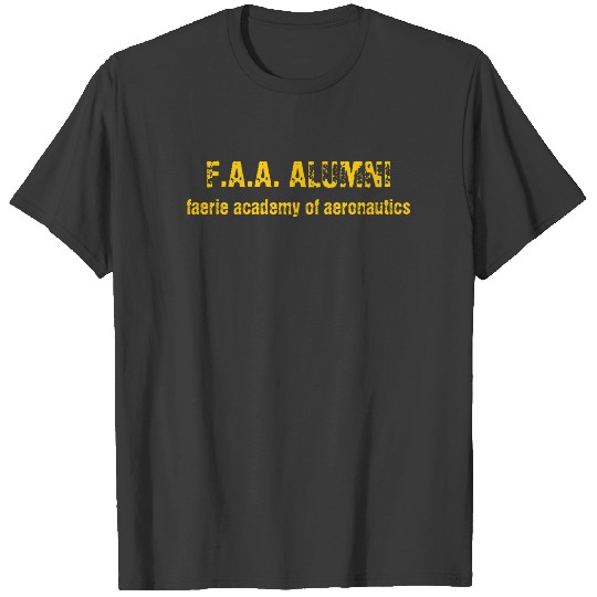 Faerie Academy of Aeronautics ALUMNI (see back) T-shirt
