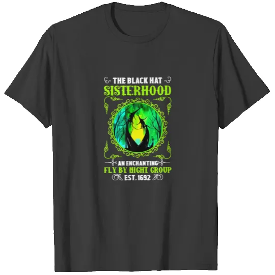 The Black Hat Sisterhood An Enchanting Blood Moon T-shirt