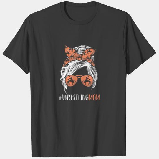 Wrestling Mom Messy Bun Hair Glasses For Wrestler T-shirt