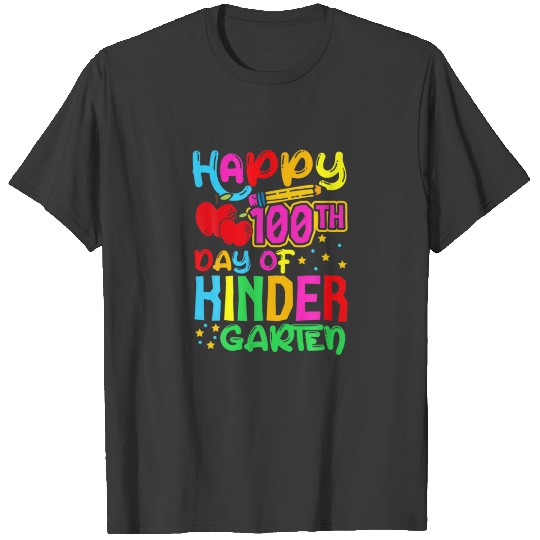 100 Days Of Kindergarten Teacher Happy 100Th Day O T-shirt