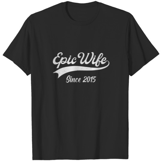 7Th Wedding Aniversary Gifts For Her - Epic Wife S T-shirt