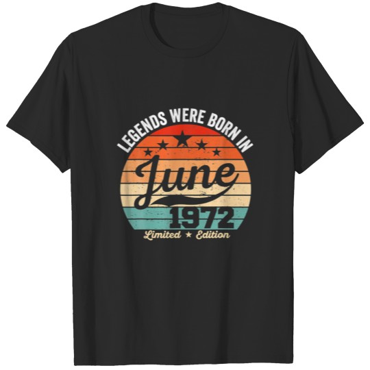 Vintage 50th Birthday Legends Were Born In June T-shirt