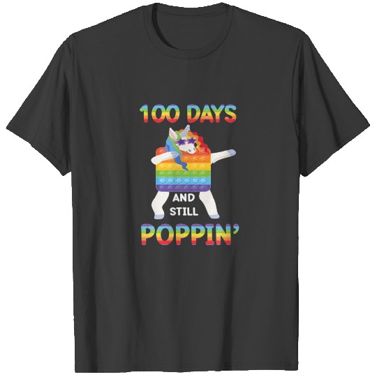100 Days Of School And Still Poppin Fidget 100 Day T-shirt