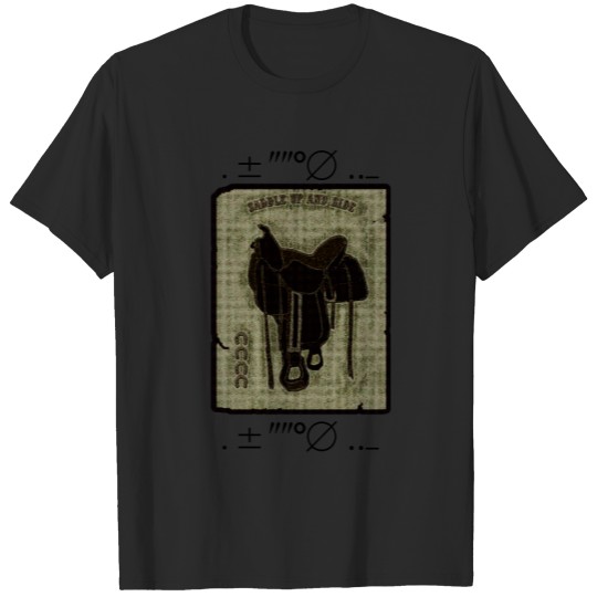 Discover Saddle Up And Ride T-shirt