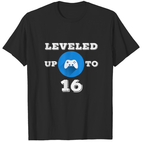 Discover Leveled Up To 16 T-shirt