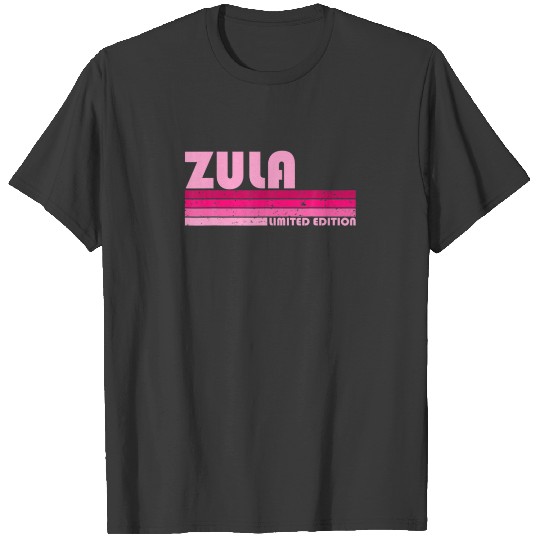 ZULA Name Personalized Retro Vintage 80S 90S Birth T-shirt