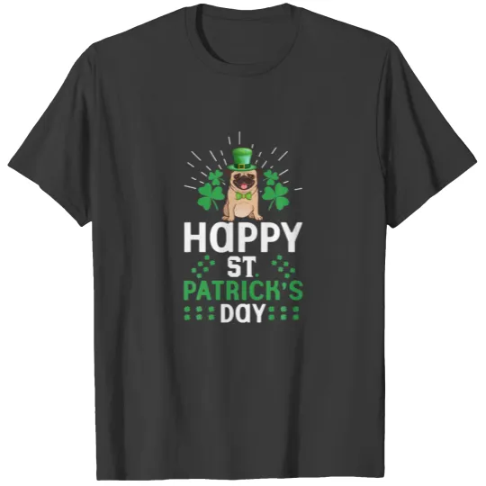 Happy St Patricks Day Pug Dog Lucky Charm For Men, T-shirt
