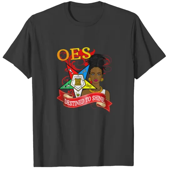 Order Of The Eastern Star OES Diva Destined To Shi T-shirt