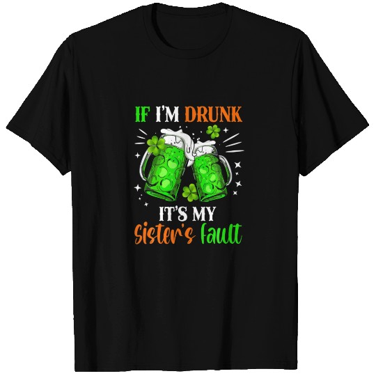 If I'm Drunk Funny Beer Drinking Wo T-shirt