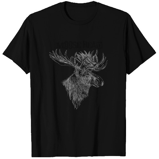 Moose Head Humor Fun T - T-shirt
