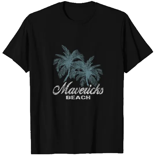 Mavericks California - Two Big Palms T-shirt