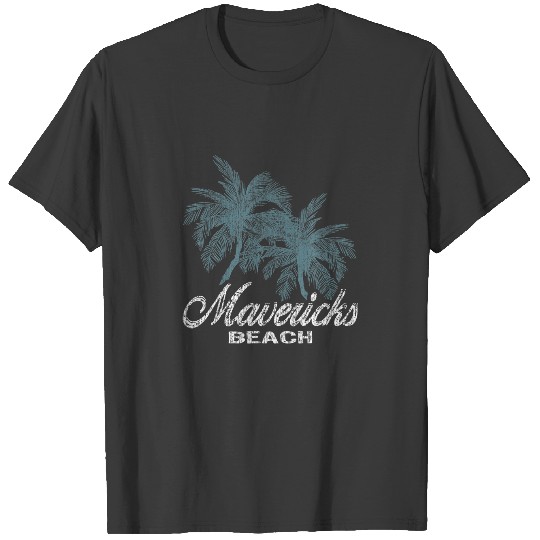 Mavericks California - Two Big Palms T-shirt