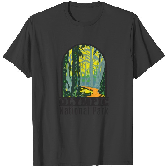 Olympic National Park Washington Hoh Rainforest T- T-shirt