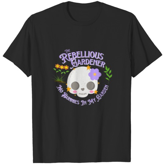 No Bunnies In My Garden Rebellious Gardener Purple T-shirt