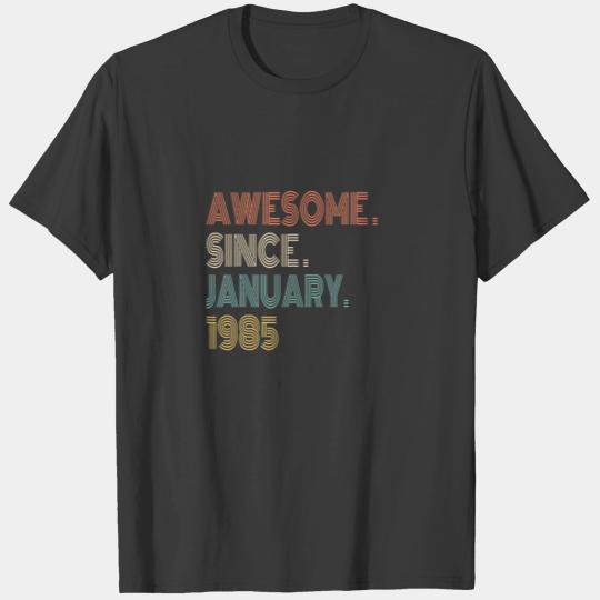 Awesome Since January 1985 37Th Birthday Funny T-shirt