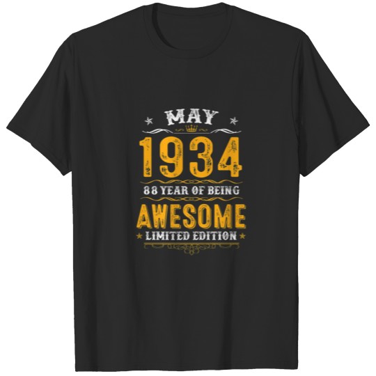 Discover 88Th Birthday Gifts 88 Years Old Awesome Since May T-shirt