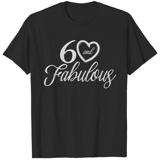 Discover 60 and Fabulous T-shirt
