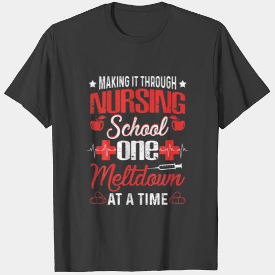 Nursing School Funny Nursing Student Nurses Day T-shirt