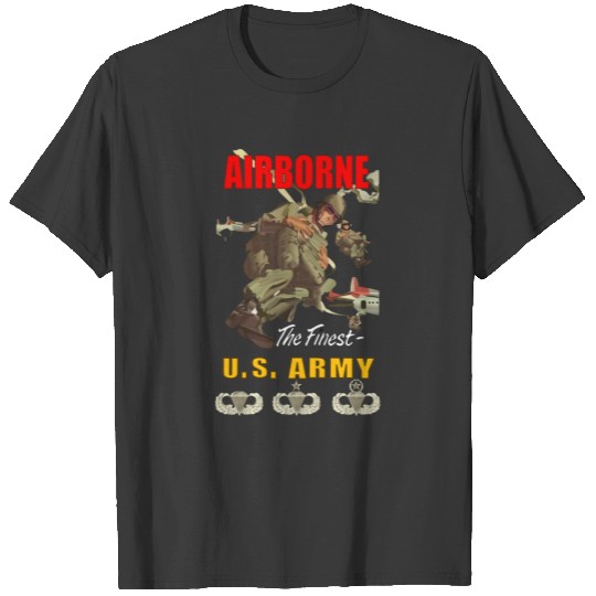 Army - Airborne Poster wi Backgrnd w BadgesV1 Sweat T-shirt