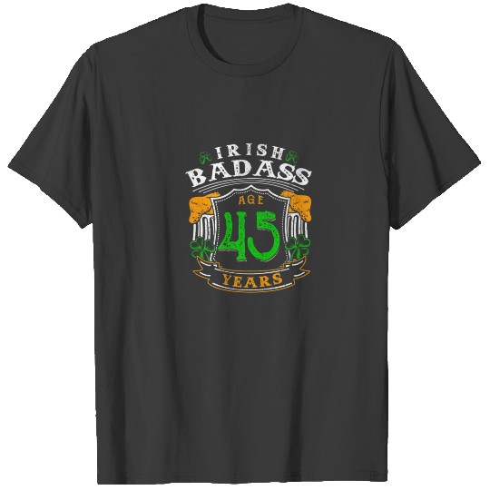 45 Years Old Irish Birthday Gift Ireland Flag Patr T-shirt