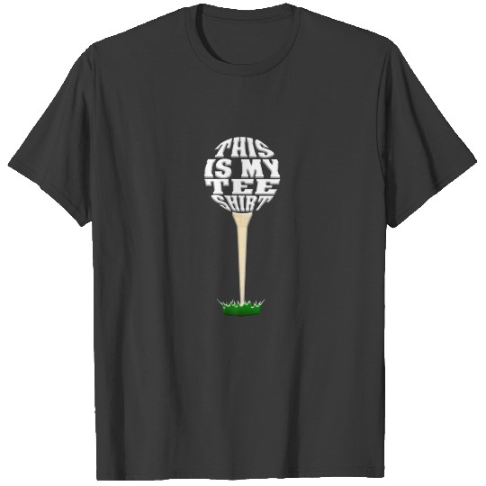 Funny Golf For Men Women Dad Father's Day Golf T T-shirt