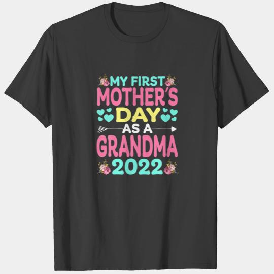 My First Mother's Day As A Grandma 2022 Happy Moth T-shirt