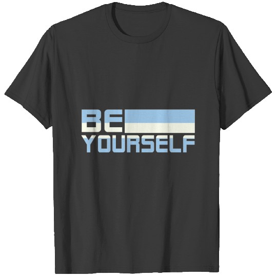 Achillean Be Yourself T-shirt