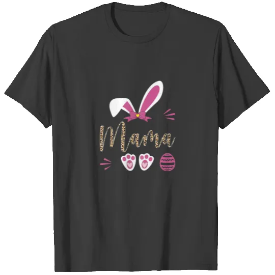 Womens Happy Easter Bunny Mama Best Bunny Mama Eve T-shirt