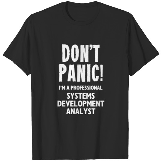 Discover Systems Development Analyst T-shirt