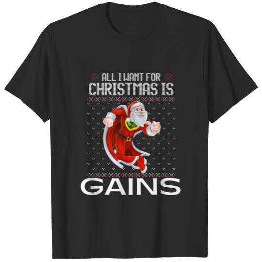 Discover All I Want For Christmas Is Gains Funny Ugly Xmas T-shirt
