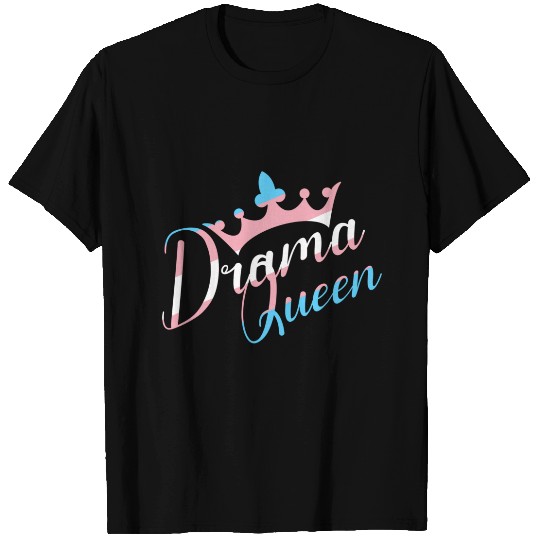 Transgender Drama Queen T-shirt