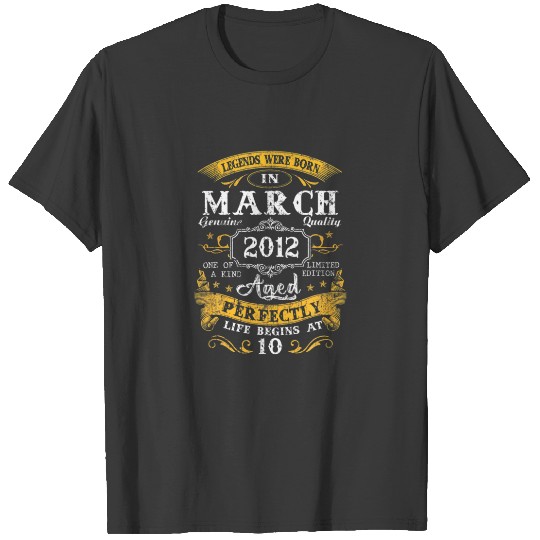 Discover Legends Were Born In March 2012 10Th Birthday 10 Y T-shirt