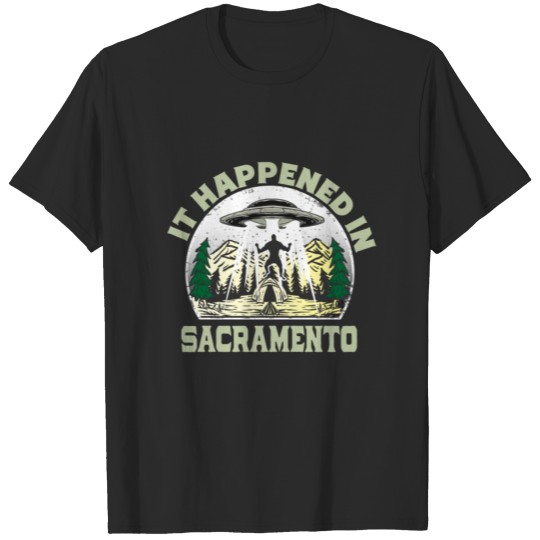 Discover Alien UFO In sacramento City T-shirt