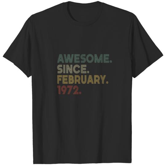 Vintage 50Th Birthday Awesome Since February 1972 T-shirt