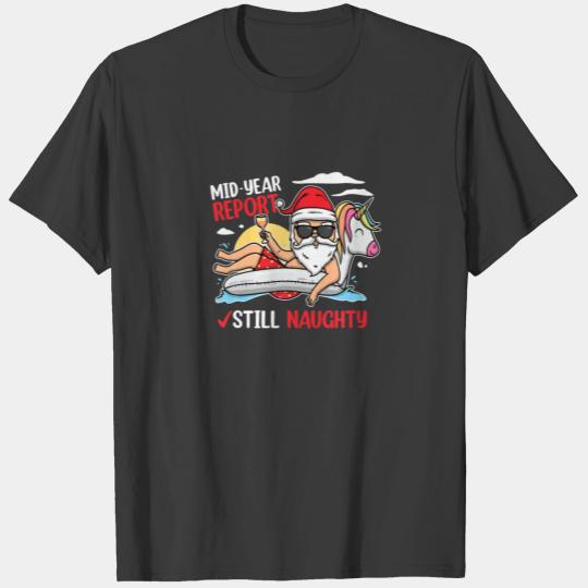 Funny Mid Year Report Christmas In July Women T-shirt