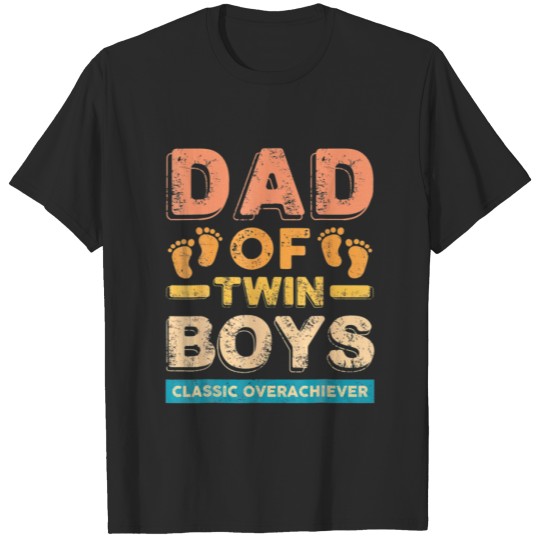 Discover Dad Of Twin Boys Classic Overachiever Funny Father T-shirt