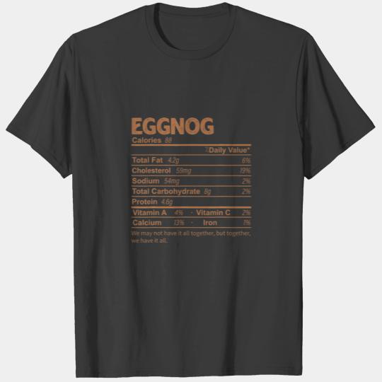 Funny Eggnog Nutrition Facts Thanksgiving Food T-shirt