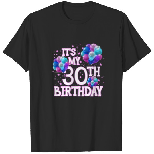 Discover It's My 30Th Birthday Funny 30 Year Old Birthday M T-shirt