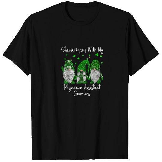 Shenanigans With My Gnomies St Patrick's Day Physi T-shirt