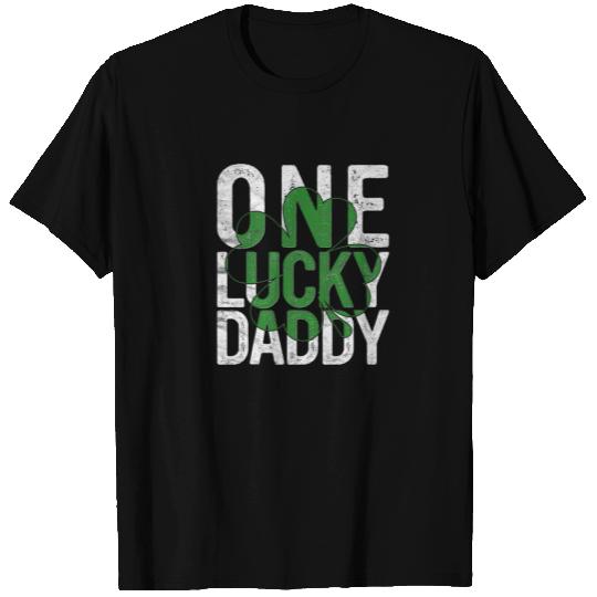 One Lucky Daddy , St Patricks Day Funny Daddy Gift T-shirt
