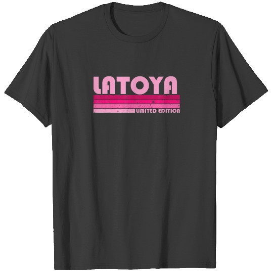 LATOYA Name Personalized Retro Vintage 80S 90S Bir T-shirt