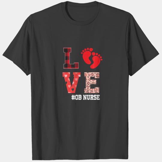 OB Nurse Valentines Day Delivery Labor T-shirt