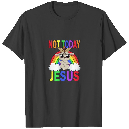 Discover Not today Jesus T-shirt
