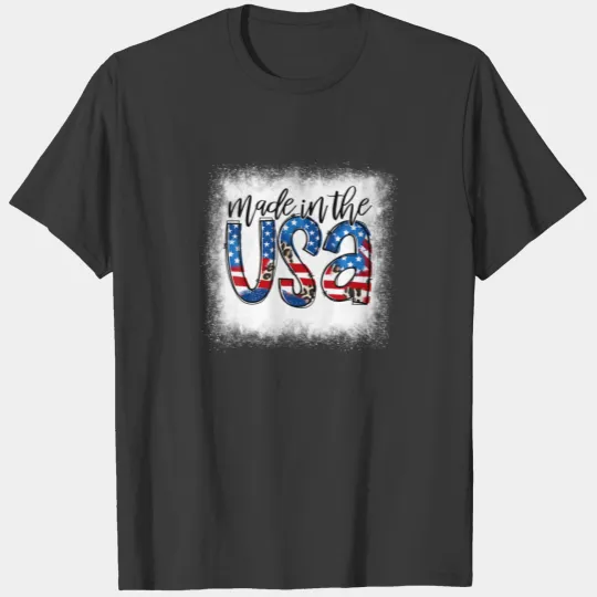 Bleached Made In The USA American Flag Patriotic 4 T-shirt